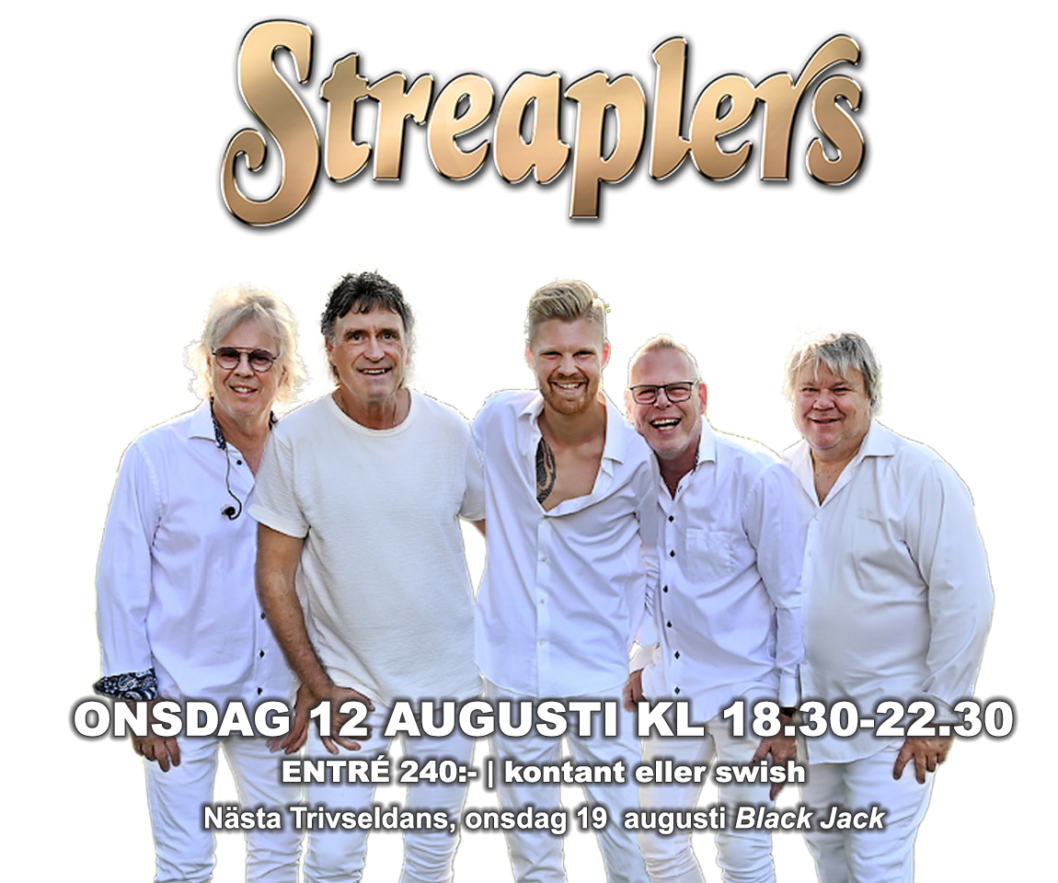 12 augusti trivseldans till Streaplers!